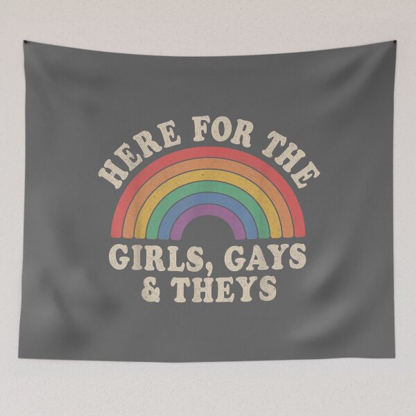Item preview, Here for The Girls Gays & Theys LGBT Gay Pride Proud Ally designed and sold by KristineLi.