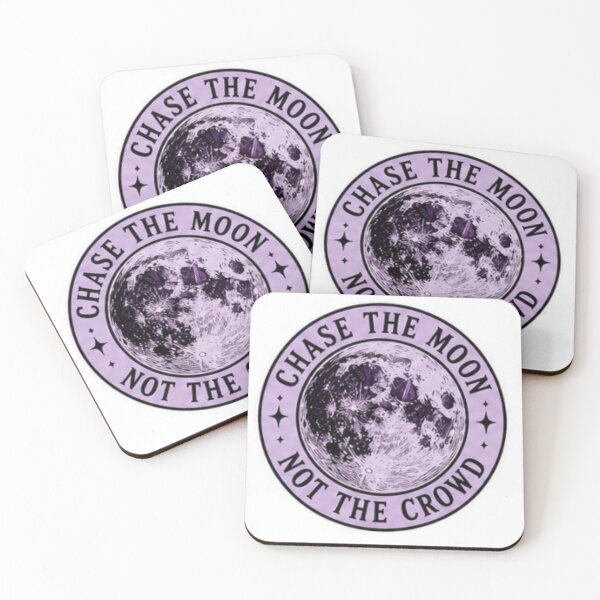 Item preview, Chase the Moon Not the Crowd designed and sold by Moon & Mischief Co..