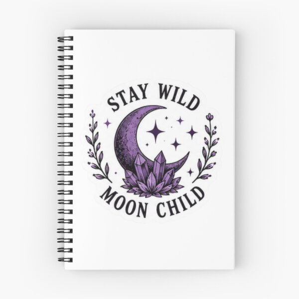 Item preview, Stay Wild Moon Child designed and sold by Moon & Mischief Co..