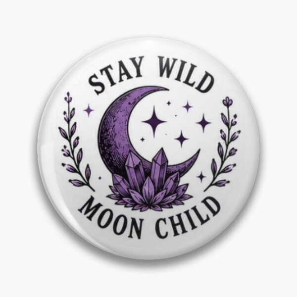 Item preview, Stay Wild Moon Child designed and sold by Moon & Mischief Co..
