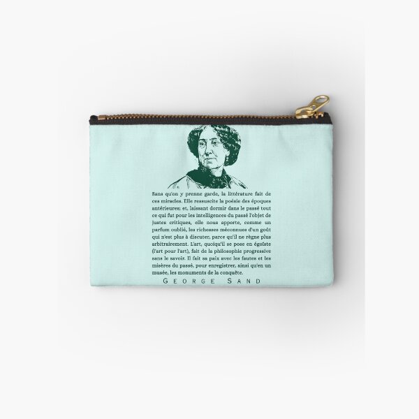 Item preview, George Sand quote: Sans qu'on y prenne garde, la littérature fait de ces miracles. Elle ressuscite la poésie des époques antérieures; designed and sold by artbleed.