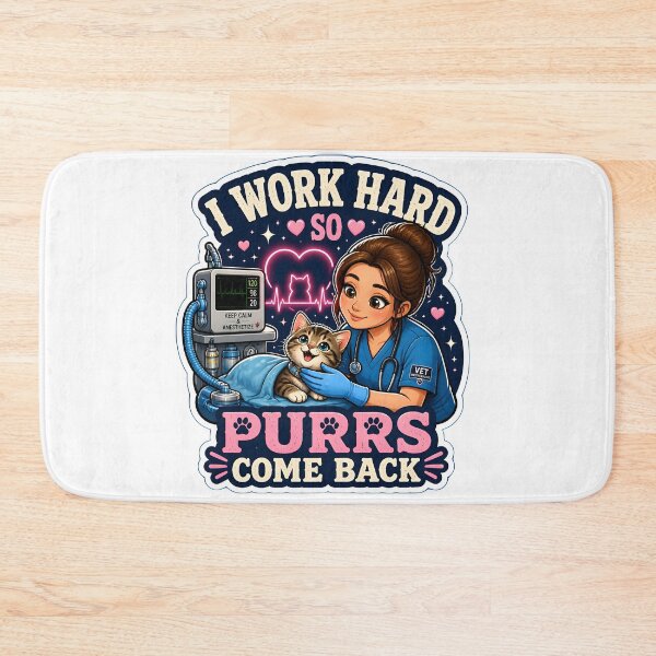 Item preview, I Work Hard So Purrs Come Back – Cute Cat Veterinary Anesthesia Design designed and sold by Bettybee00.