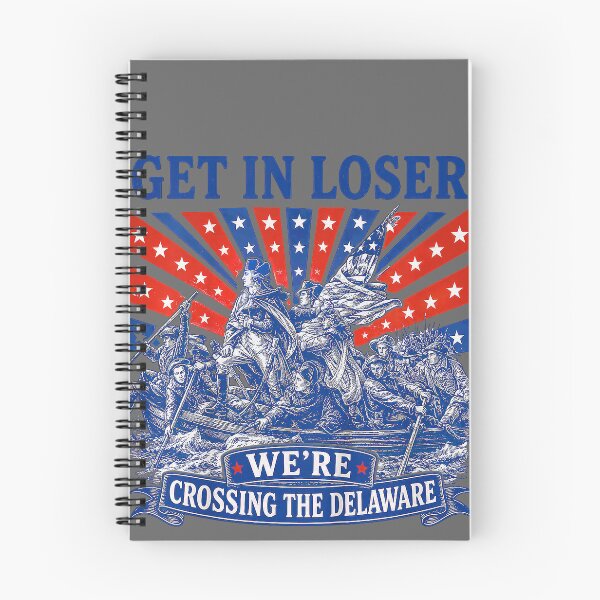 Item preview, Get in Loser We're Crossing The Delaware 250th 4th of July designed and sold by KristineLi.