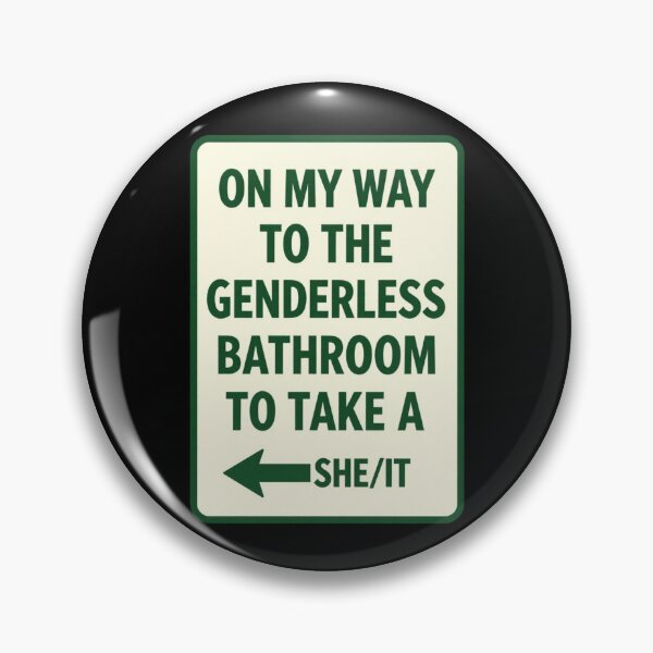Item preview, On My Way to The Genderless Bathroom to Take a She/It 2 designed and sold by Positive&FunnyThings.