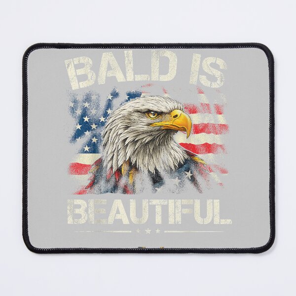 Item preview, Bald is Beautiful 4th of July Independence Day America Eagle designed and sold by mjohnson9.