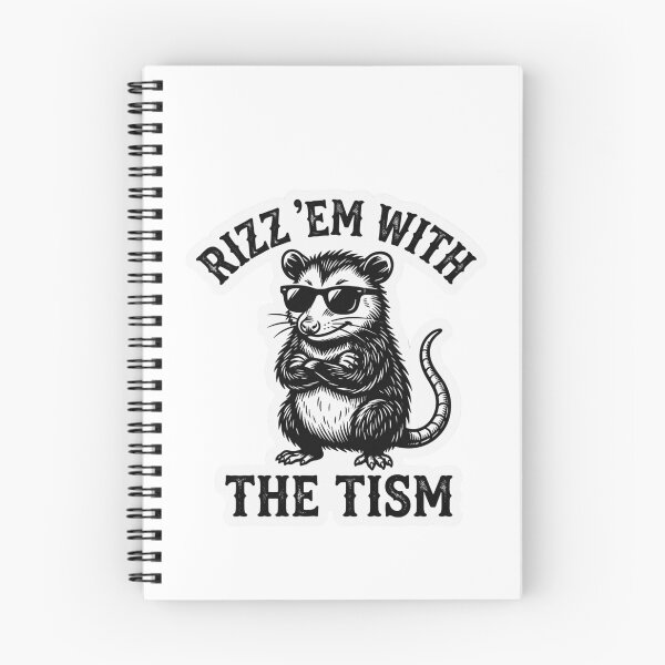 Item preview, Rizz Em With The Tism Opossum designed and sold by raedattia.