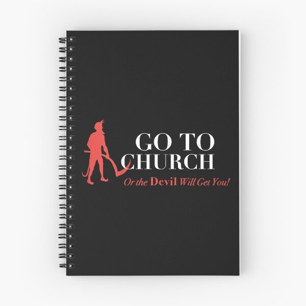 Item preview, Go to Church Or The Devil Will Get You Faith Christian Meme designed and sold by FrankIsabel.