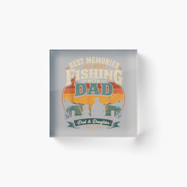 Item preview, Best Memories are Made Fishing Dad and Daughter Matching designed and sold by mjohnson9.