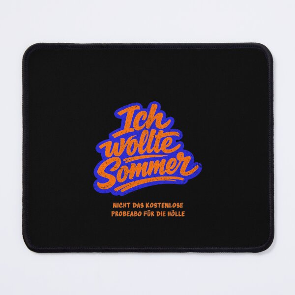 Item preview, I wanted summer, not a free trial for hell. designed and sold by Pflugart.