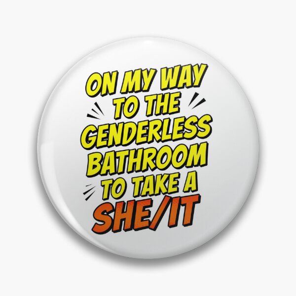 Item preview, On My Way to The Genderless Bathroom to Take a She/It 3 designed and sold by Positive&FunnyThings.