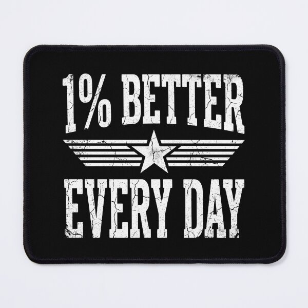 Item preview, 1% Better Every Day Motivational Mindset designed and sold by dudelinart.