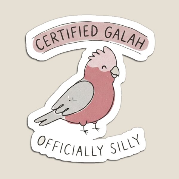 Item preview, Certified Galah Funny Officially Silly Australian Bird Slang Watercolor designed and sold by Yellowriversss.