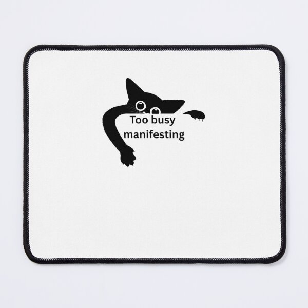 Item preview, Too Busy Manifesting Peeking Black Cat designed and sold by Milkydreamrose.