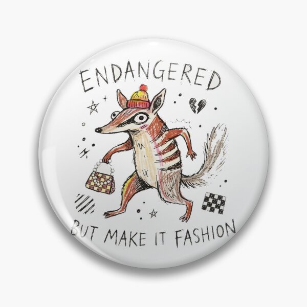 Item preview, Endangered But Make It Fashion Numbat Funny Wildlife Conservation Awareness designed and sold by Yellowriversss.