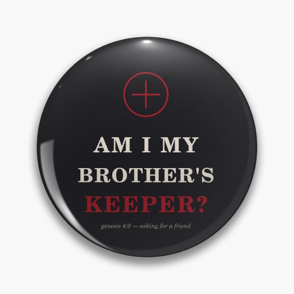 Item preview, Am I My Brothers Keeper, Genesis 4 9 Dark Biblical Design designed and sold by River1Shop.