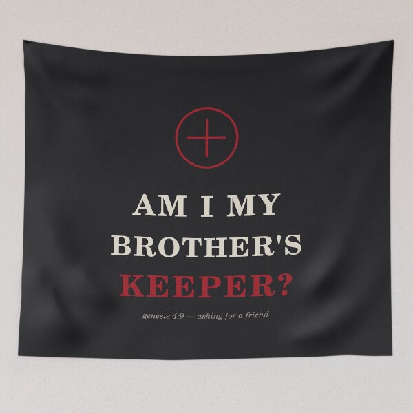 Item preview, Am I My Brothers Keeper, Genesis 4 9 Dark Biblical Design designed and sold by River1Shop.