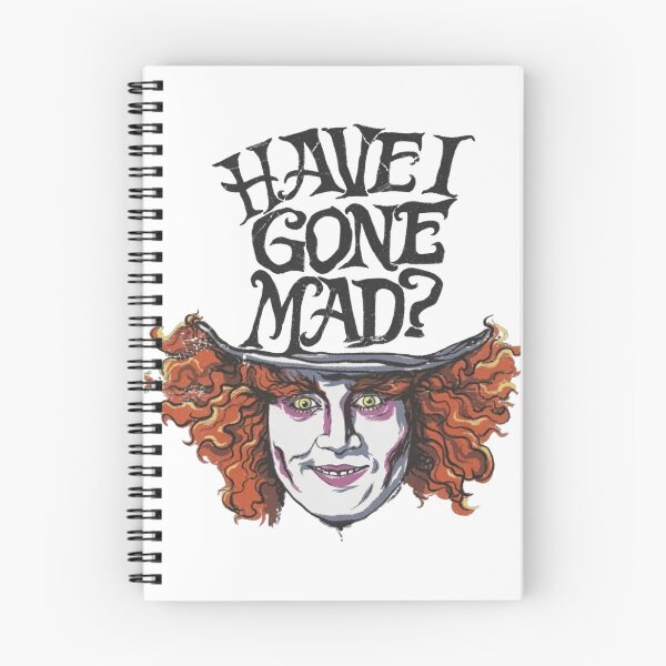 Item preview, Mad Hatter Have I Gone Mad,  Alice in Wonderland designed and sold by Findeloine.