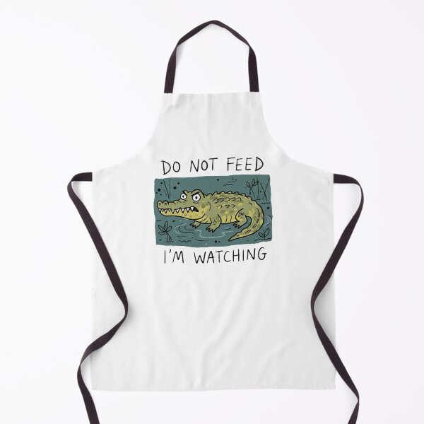 Item preview, Do Not Feed I'm Watching Crocodile Funny Saltwater Crocodile designed and sold by Yellowriversss.