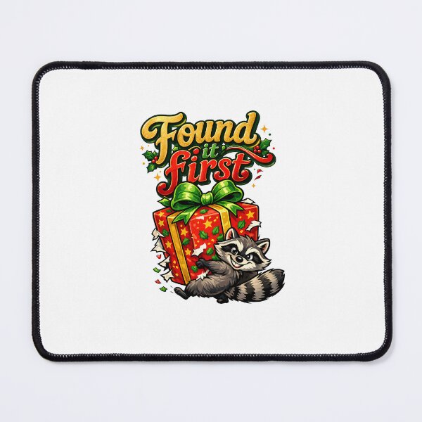 Item preview, Found It First Raccoon Christmas Present designed and sold by DesignsCreative.