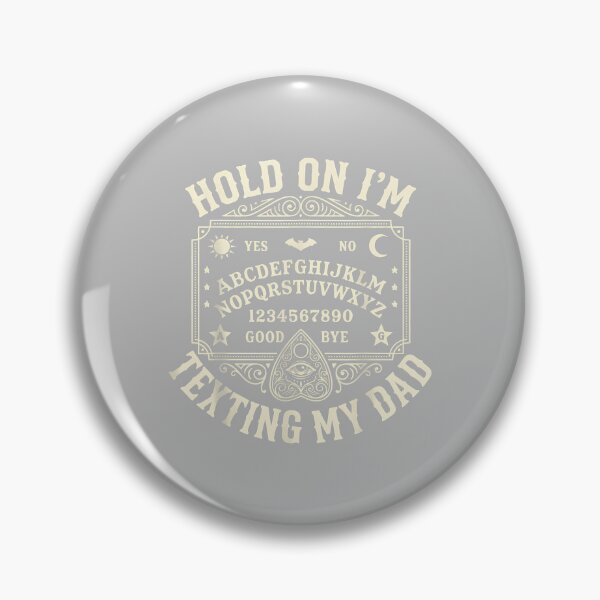Item preview, Hold On I'm Texting My Dad Ouija Board Retro Father Day designed and sold by ArleneRowe.