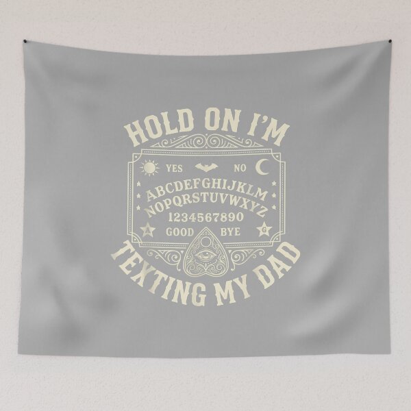Item preview, Hold On I'm Texting My Dad Ouija Board Retro Father Day designed and sold by ArleneRowe.