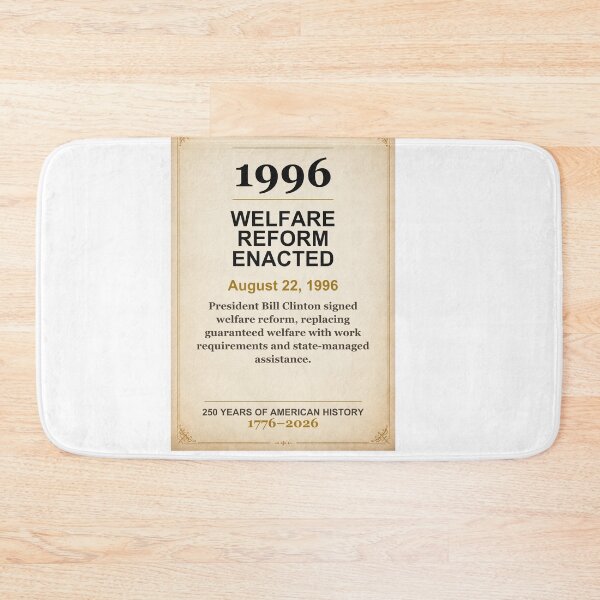Item preview, America 250 | Welfare Reform Enacted | 1996 designed and sold by ariksworld.