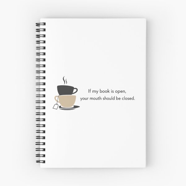 Item preview, If My Book Is Open Your Mouth Should Be Closed designed and sold by Pineapple-Tree.