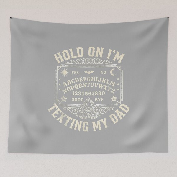 Item preview, Hold On I'm Texting My Dad Ouija Board Retro_2 designed and sold by ArleneRowe.