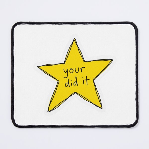 Item preview, Your Did It Gold Star designed and sold by raedattia.