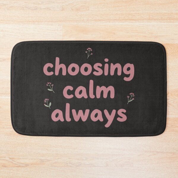 Item preview, Choosing Calm Always – Minimalist Mindfulness Typography Design designed and sold by CosmicQuietLab.