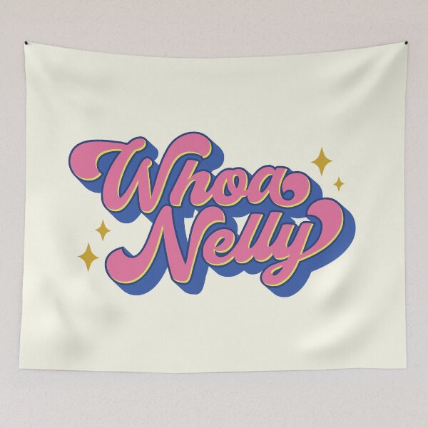 Item preview, Whoa Nelly! | Catchphrase | 80's TURBO color scheme designed and sold by MamSelle.