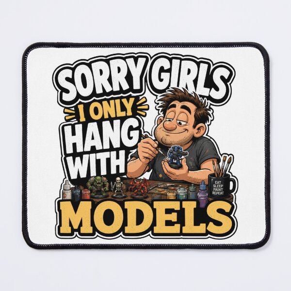 Item preview, Sorry Girls I Only Hang With Models designed and sold by madebysiwa.