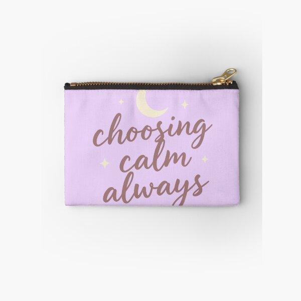 Item preview, Choosing Calm Always – Spiritual Self Care Quote Artwork designed and sold by CosmicQuietLab.