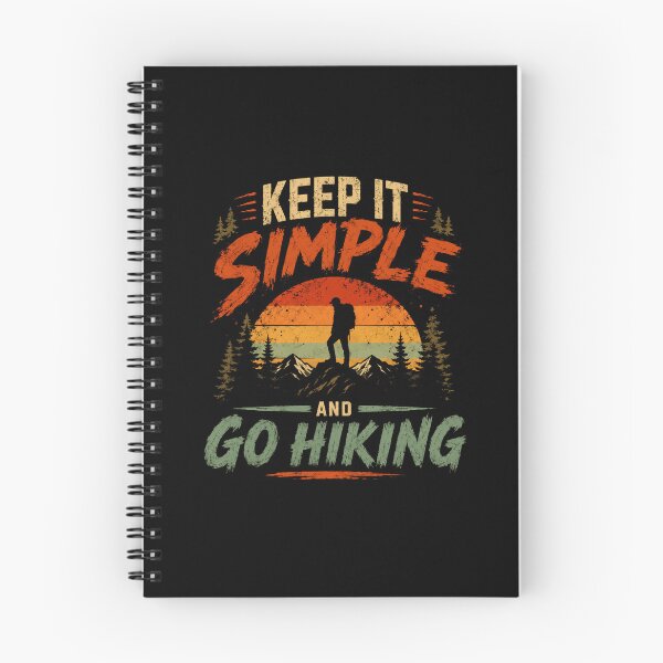 Item preview, Keep It Simple And Go Hiking Outdoor Adventure Hiker designed and sold by JonesFlora2025.