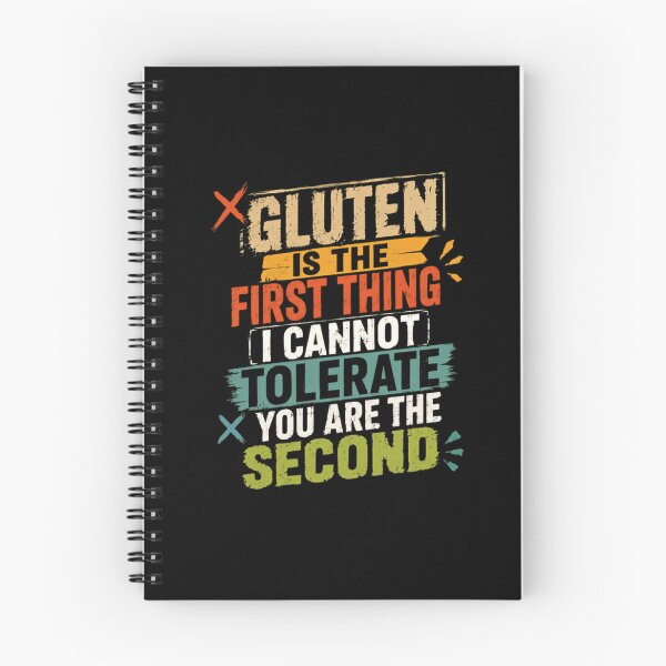 Item preview, Gluten Is The First Thing I Cannot Tolerate You Are The Second Celiac Disease Humor designed and sold by JonesFlora2025.