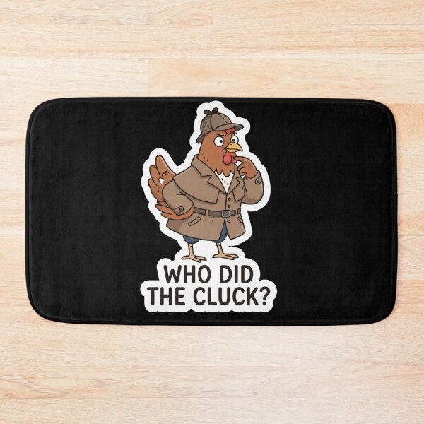 Item preview, Funny Detective Chicken Who Did Cluck designed and sold by Owcomm.