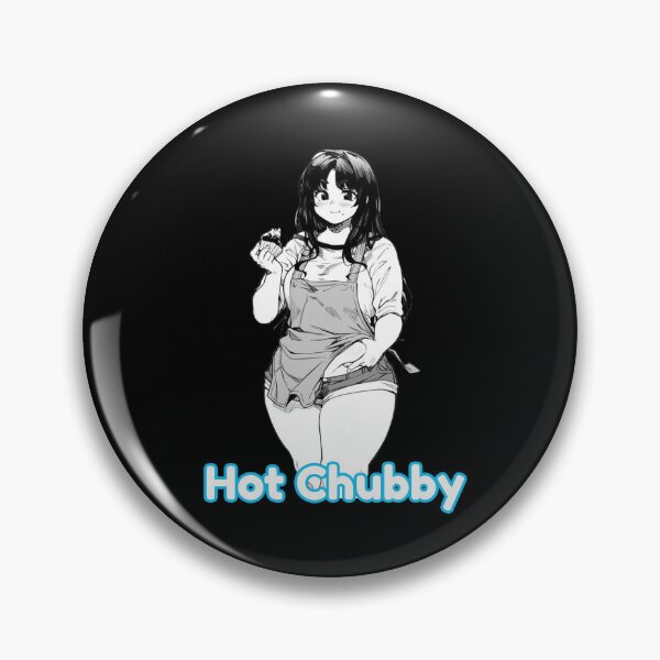 Item preview, Hot Chubby Anime Girl designed and sold by boohenterprise.