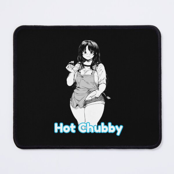 Item preview, Hot Chubby Anime Girl designed and sold by boohenterprise.