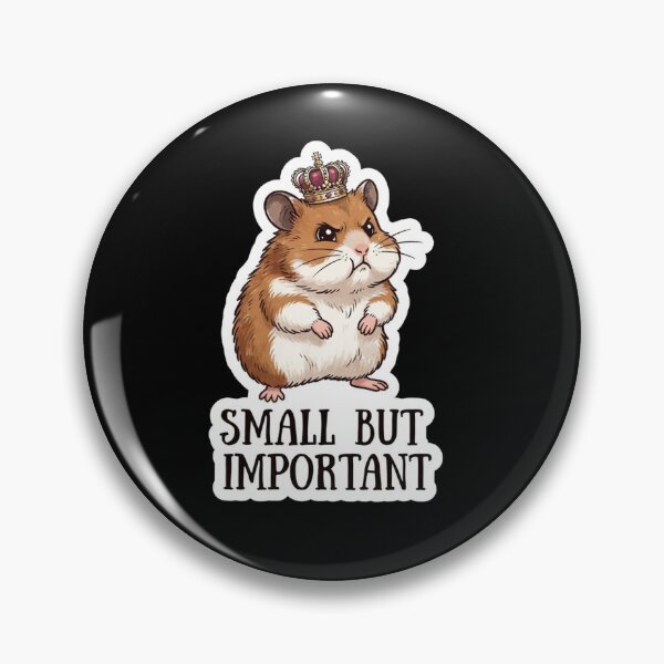 Item preview, Funny Royal Hamster Small But Important designed and sold by Owcomm.