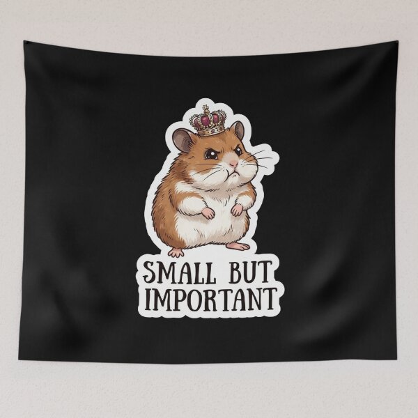 Item preview, Funny Royal Hamster Small But Important designed and sold by Owcomm.