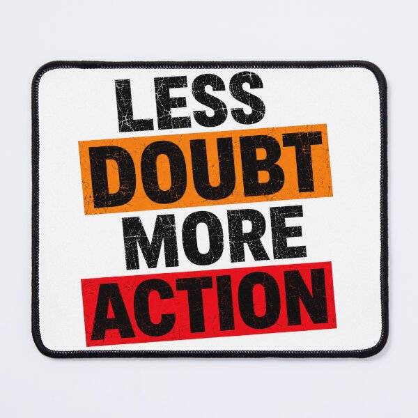 Item preview, Less Doubt More Action Motivational Typography designed and sold by the-dovlat.