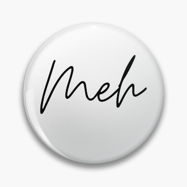 Item preview, Meh Minimalist Script Quote Typography designed and sold by GalaMine.