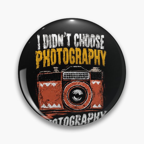 Item preview, I Didn't Choose Photography Photography Chose Me Photographer Camera Photography Lover designed and sold by JonesFlora2025.