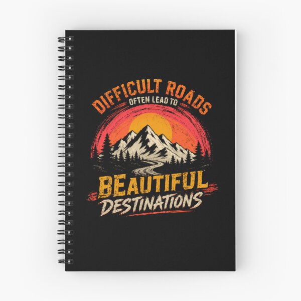 Item preview, Difficult Roads Often Lead To Beautiful Destinations Mountain Hiking Adventure Travel Quote designed and sold by JonesFlora2025.