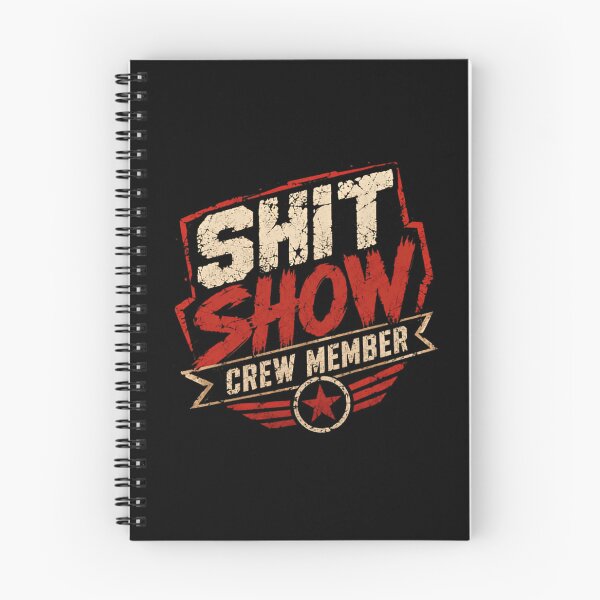 Item preview, Shit Show Crew Member Funny Chaos Sarcasm Humor designed and sold by JonesFlora2025.