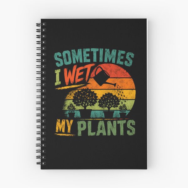 Item preview, Sometimes I Wet My Plants Gardening Humor Plant Parent Gardener designed and sold by JonesFlora2025.