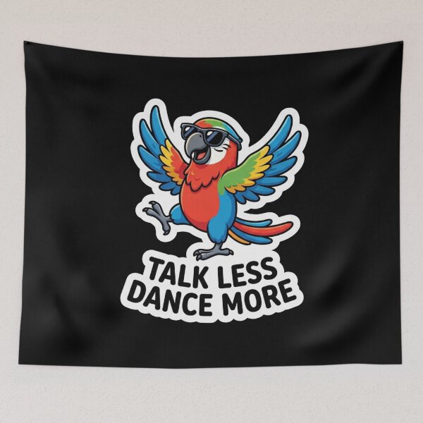 Item preview, Cool Parrot Dancing Talk Less Dance More designed and sold by Owcomm.