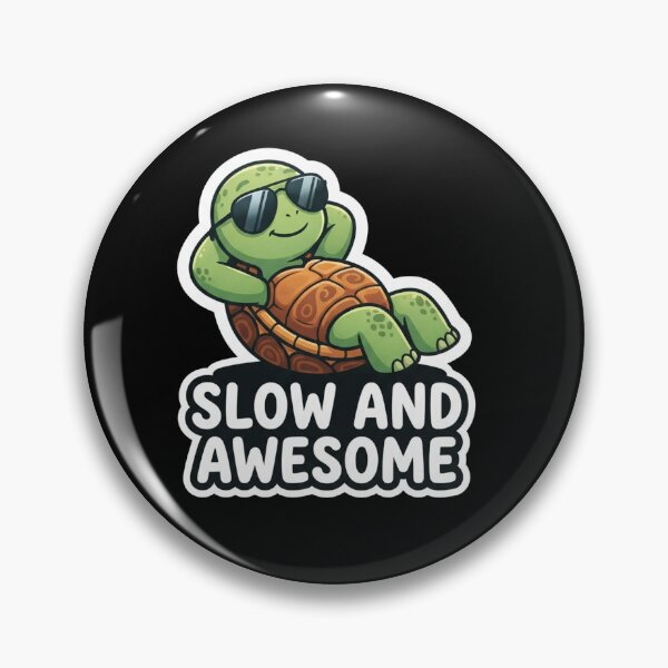 Item preview, Cool Relaxing Turtle Slow And Awesome designed and sold by Owcomm.