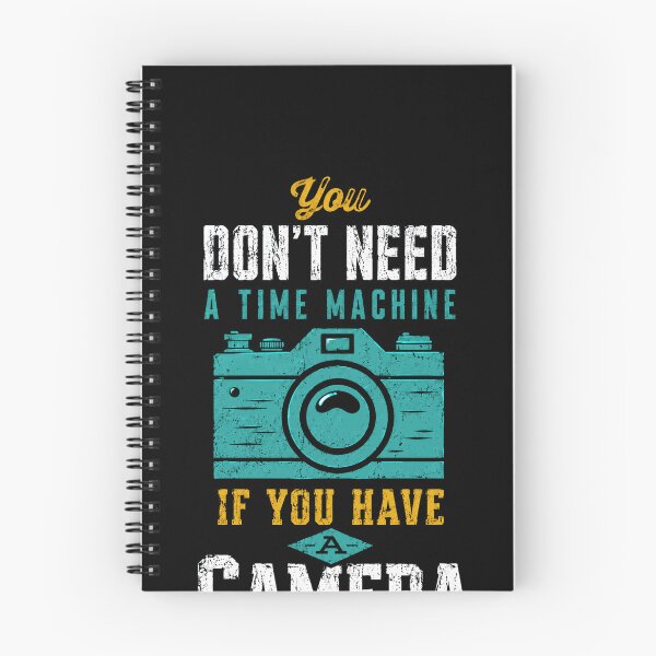 Item preview, You Don't Need A Time Machine If You Have Camera Photography Lover Photographer designed and sold by JonesFlora2025.