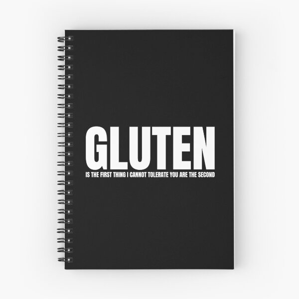 Item preview, Gluten Is The First Thing I Cannot Tolerate You Are The Second designed and sold by Dondonmart.